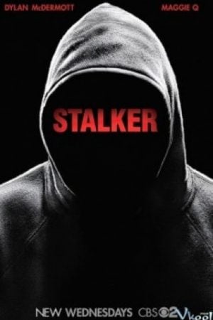 Kẻ Rình Rập 1 – Stalker Season 1