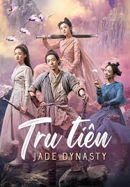 Tru Tiên (bản Điện Ảnh) - Jade Dynasty