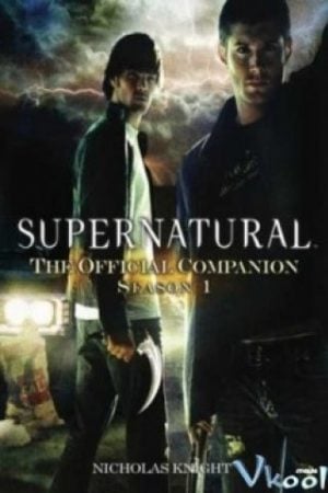 Siêu Nhiên Phần 1 - Supernatural Season 1