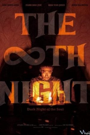 Đêm Thứ 8 – The 8th Night