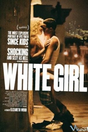 Cô Gái Da Trắng – White Girl